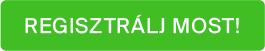 Regisztrálj most!